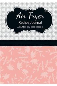 Air Fryer Recipe Journal