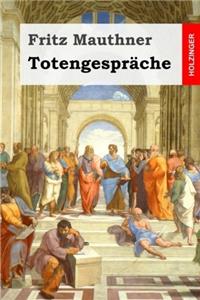 Totengesprache