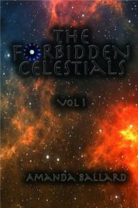 The Forbidden Celestials