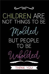Children Are Not Things