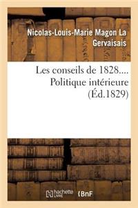 Les Conseils de 1828.... Politique Intérieure