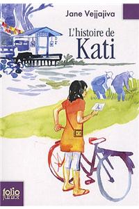 Histoire de Kati