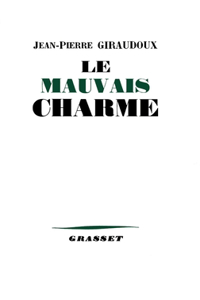 Le mauvais charme