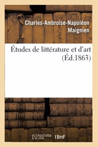 Études de Littérature Et d'Art