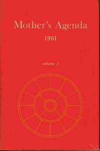 MOTHER'S AGENDA 1961, Volume 2 [Paperback] SATPREM