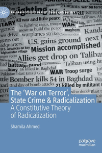 The ‘War on Terror’, State Crime & Radicalization