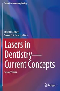 Lasers in Dentistry--Current Concepts