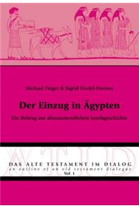 Der Einzug in Aegypten