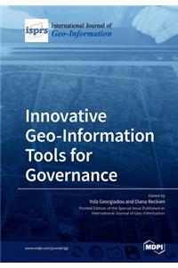 Innovative Geo-Information Tools for Governance