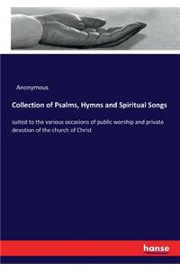 Collection of Psalms, Hymns and Spiritual Songs