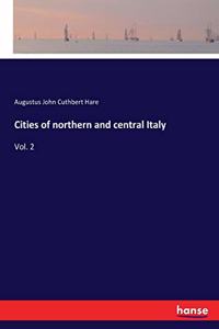Cities of northern and central Italy