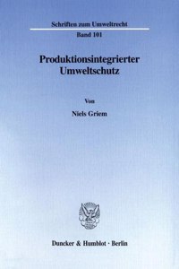 Produktionsintegrierter Umweltschutz