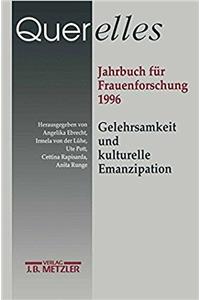 Querelles. Jahrbuch Für Frauenforschung 1996