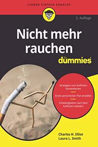 Nicht mehr rauchen für Dummies