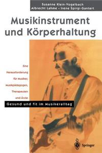 Musikinstrument Und Körperhaltung