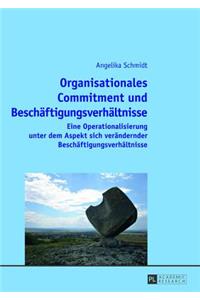 Organisationales Commitment und Beschaeftigungsverhaeltnisse
