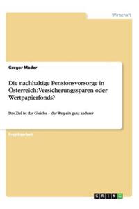 Die nachhaltige Pensionsvorsorge in Österreich