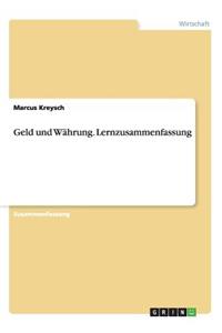 Geld und Währung. Lernzusammenfassung