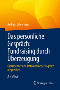 Das Persönliche Gespräch: Fundraising Durch Überzeugung