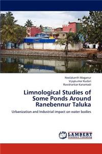 Limnological Studies of Some Ponds Around Ranebennur Taluka