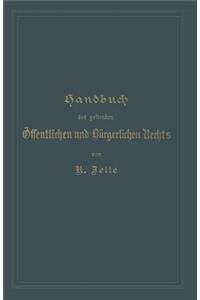 Handbuch Des Geltenden Öffentlichen Und Bürgerlichen Rechts