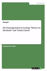 Die Frauengestalten in Lessings 
