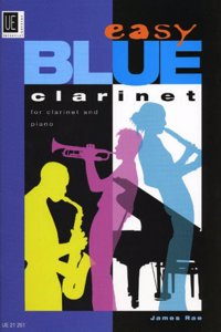 Easy Blue Clarinet: Selected Titles in Popular Styles