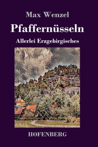 Pfaffernüsseln