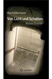 Von Licht und Schatten