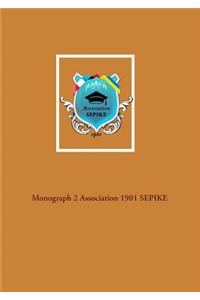 Monograph 2 Association 1901 SEPIKE