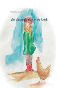 Matilda and the man on the bench