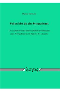 Schon Bist Du Ein Sympatisant