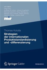 Strategien Der Internationalen Produktstandardisierung Und -Differenzierung