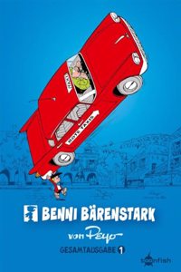 Benni Barenstark Gesamtausgabe. Band 1