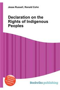 Declaration on the Rights of Indigenous Peoples
