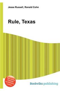 Rule, Texas