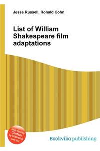 List of William Shakespeare Film Adaptations