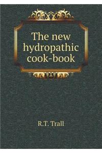 The New Hydropathic Cook-Book