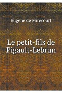 Le Petit-Fils de Pigault-Lebrun