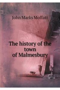 The History of the Town of Malmesbury