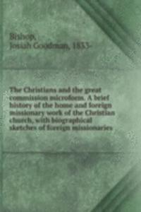 THE CHRISTIANS AND THE GREAT COMMISSION