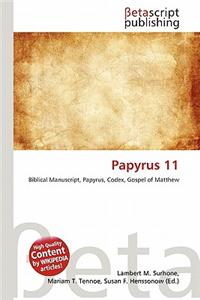 Papyrus 11