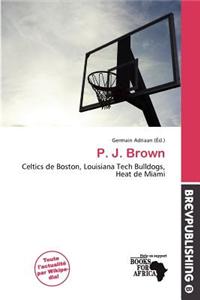 P. J. Brown