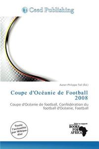Coupe D'Oc Anie de Football 2008