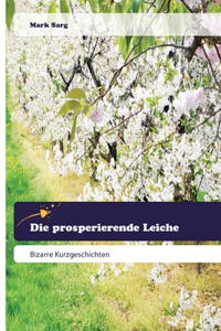 prosperierende Leiche
