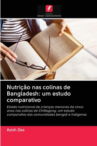 Nutrição nas colinas de Bangladesh