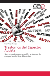 Trastornos del Espectro Autista