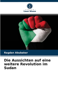 Aussichten auf eine weitere Revolution im Sudan