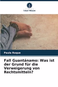 Fall Guantánamo