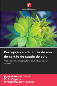 Percepção e eficiência de uso do cartão de saúde do solo